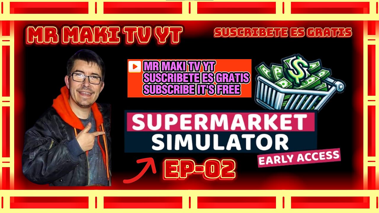 SUPERMARKET SIMULATOR | GAMEPLAY ESPAÑOL | EP-02 | @MR_MAKI_TV