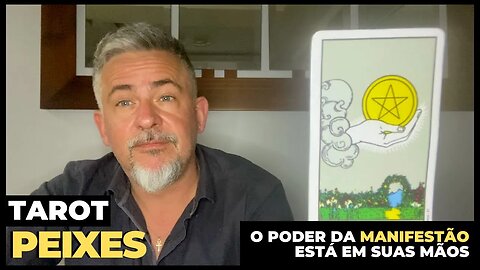 TAROT PEIXES 🙏 O PODER DA MANIFESTAÇÃO NAS SUAS MÃOS🙏