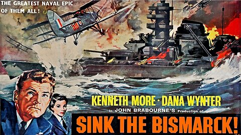 Sink The Bismarck! (1960) Kenneth More, Dana Wynter, Carl Möhner