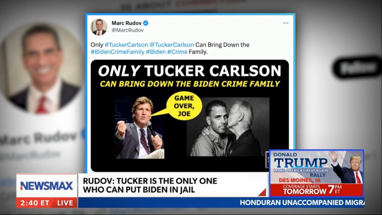 Rudov: Only Tucker Carlson Can Take Down the Biden Crime Family