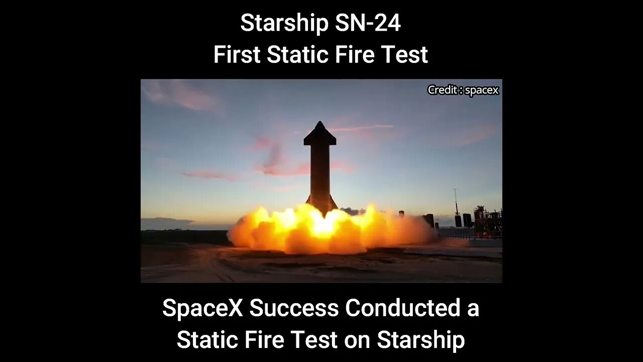 SpaceX Starship Static Fire Test SUCCESS