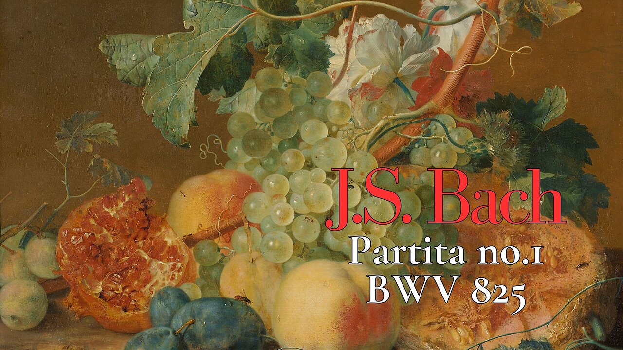 J.S. Bach: Partita no.1 in B-flat major [BWV 825]