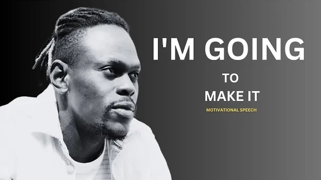 I'M GOING TO MAKE IT - Motivation Video