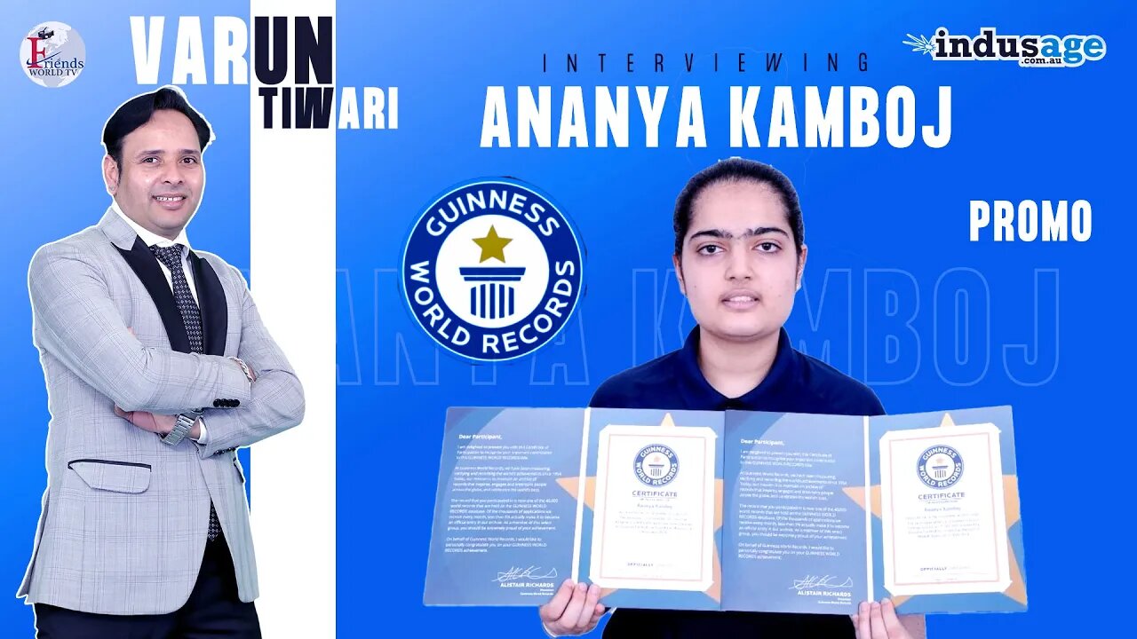 Ananya Kamboj. Three GUINNESS WORLD RECORDS™ Titles | FriendsworldTV