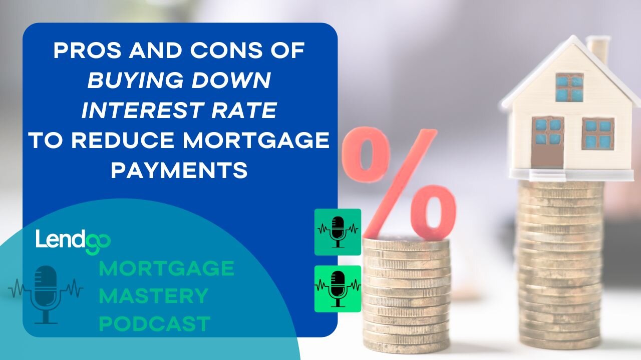 Pros and Cons of Buying Down Interest Rate to Reduce Mortgage Payments: 5 of 11