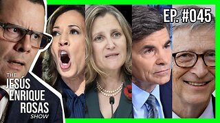 Ep. 45: Kamala for 2028, Bill Gates TERRIFIED, Freeland RESIGNS and MOAR!