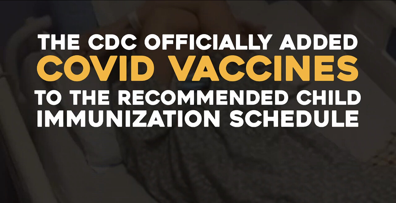 The CDC Officially Added Covid Vaccines to the Recommended Child Immunization Schedule