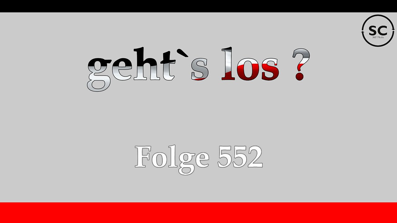 geht`s los ? Folge 552