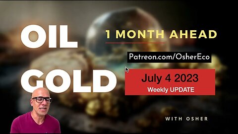 Explosive Oil & Gold Price Forecasts until August 4th 2023 Revealed