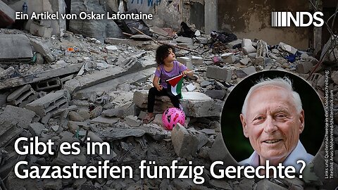 Gibt es im Gazastreifen fünfzig Gerechte?Oskar Lafontaine@NDS🙈🐑🐑🐑 COV ID1984