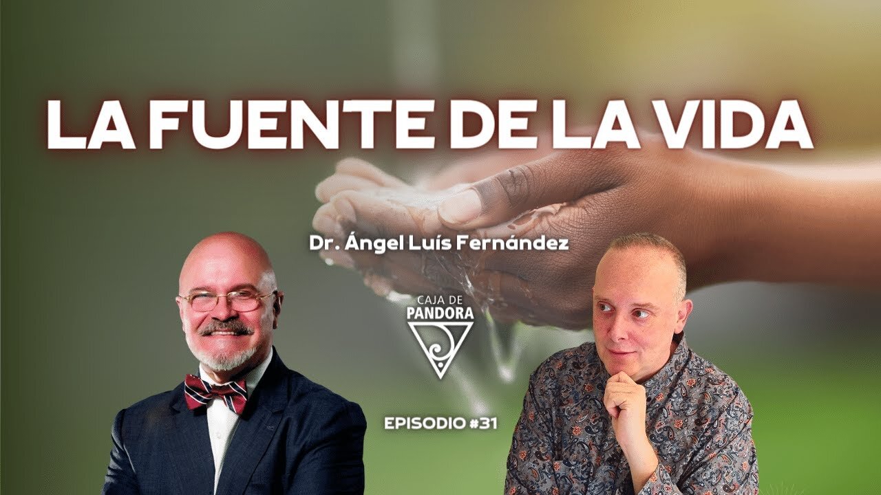 La Fuente de la Vida con Ángel Luis Fernández