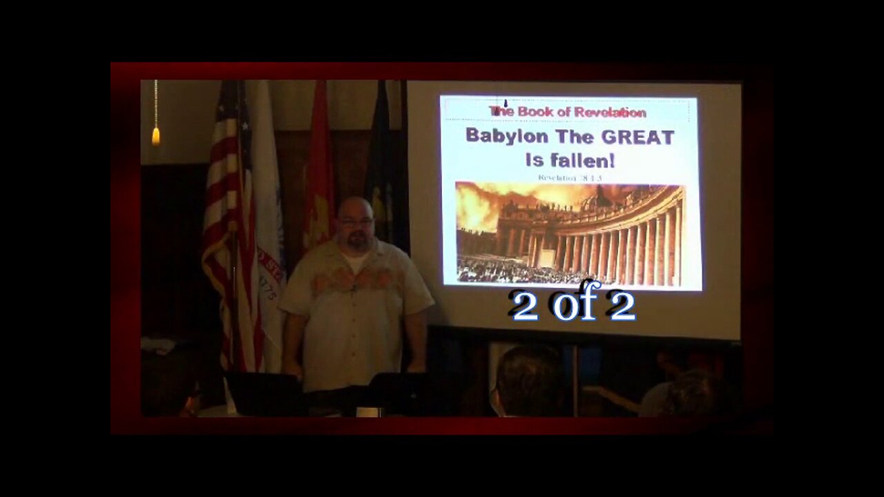 128 Babylon The Great Is Fallen (Revelation 18:1-3) 2 of 2