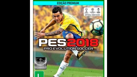 PES 2018 BRASILEIRÃO 2024