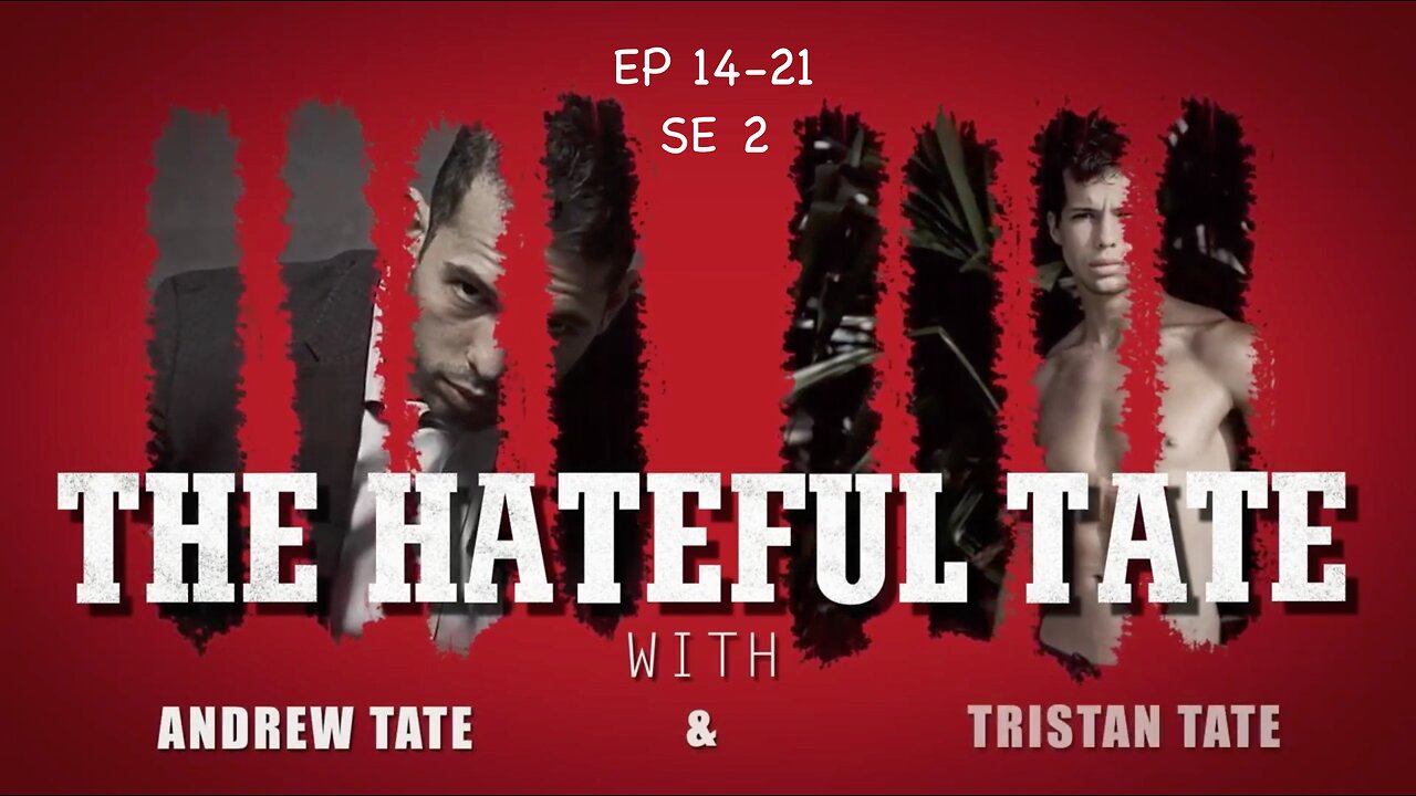 THE HATEFUL TATE - Season 2 - Episodes 14-21