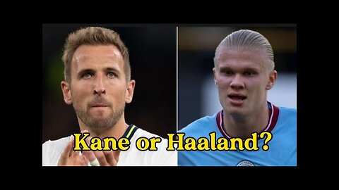 Ceri Bowley | Why HARRY KANE is better than ERLING HAALAND