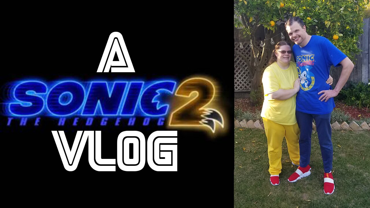 A Sonic 2 Vlog