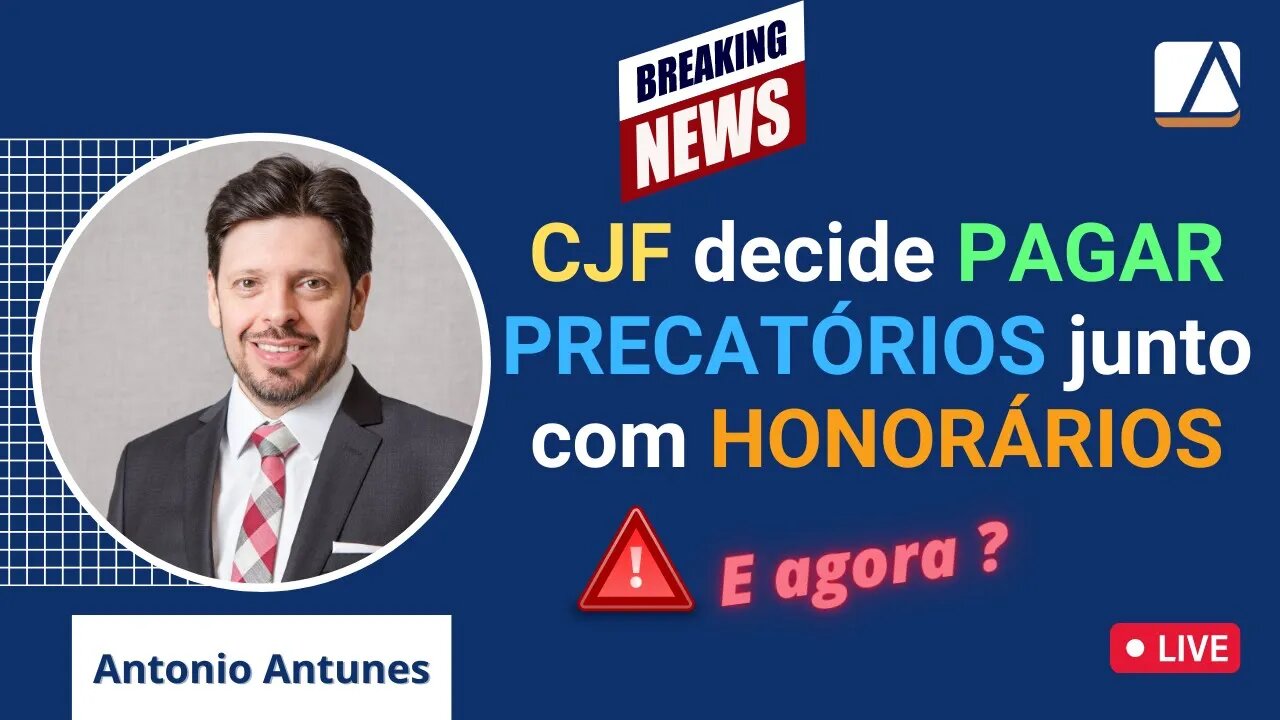 CJF Decide sobre PAGAMENTO dos PRECATÓRIOS 2022 e muda lista dos TRFs