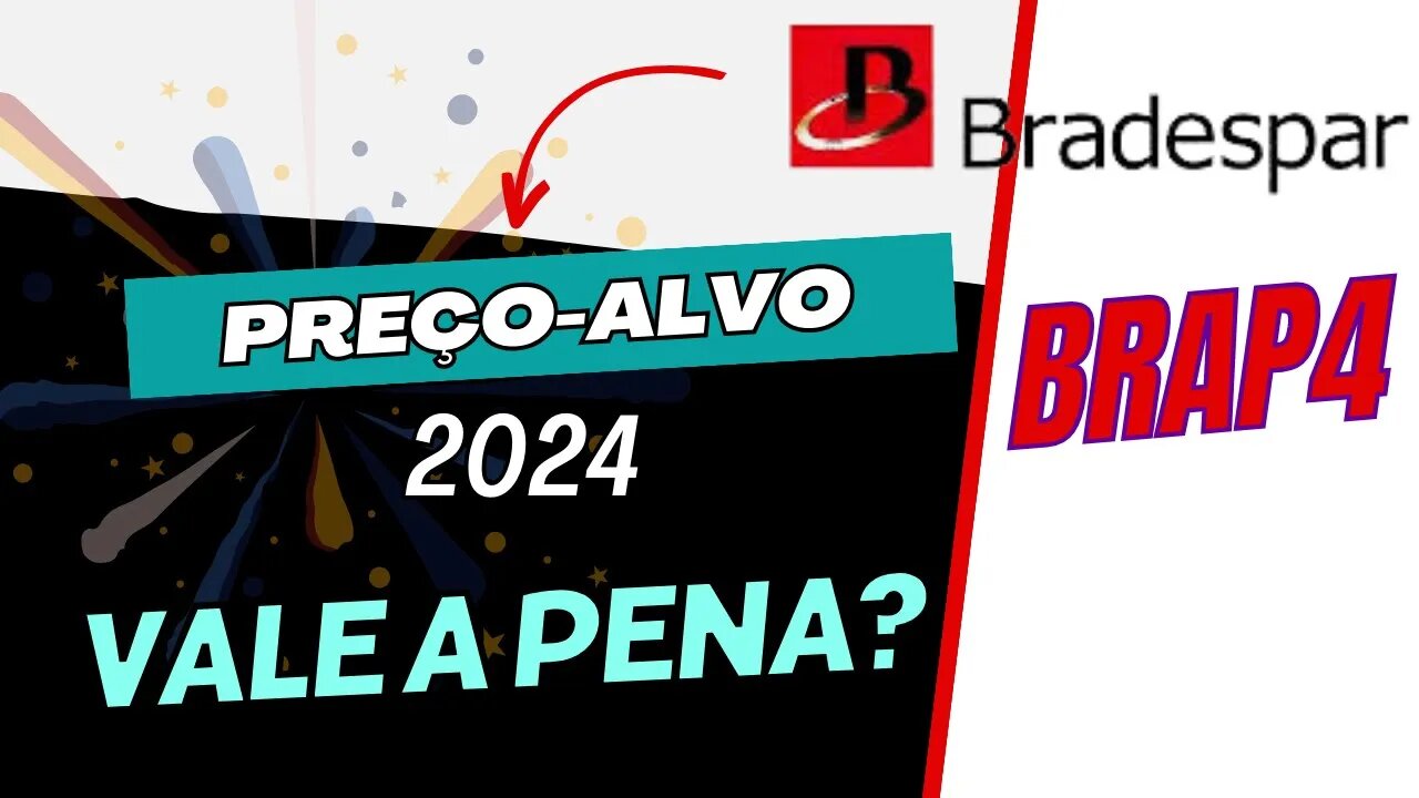 BRADESPAR PREÇO-ALVO BRAP4 #brap4 #bradespar #precoalvo #dividendos #dividendointeligente