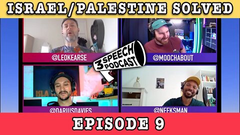 Vaccine Dilemmas and Israel vs Palestine SOLVED by Comedians | 3 Speech Podcast - Ep 9