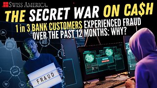 1 in 3 Bank Customers Experienced Fraud in the Last 12 Months: Why?