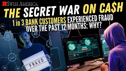 1 in 3 Bank Customers Experienced Fraud in the Last 12 Months: Why?