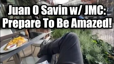 Juan O' Savin W/ JMC > Prepare to Be Amazed!