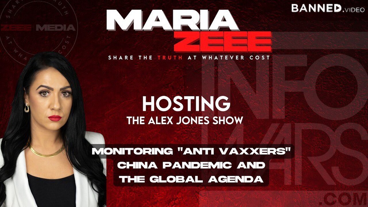 Maria Zeee Hosting The Alex Jones Show - Globalists Call "Anti-Vaxxers" A KILLING FORCE & Compare Them to Terrorists