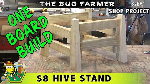 One Board Build - How to build a beehive stand with one board in 30 minutes for only $8.00