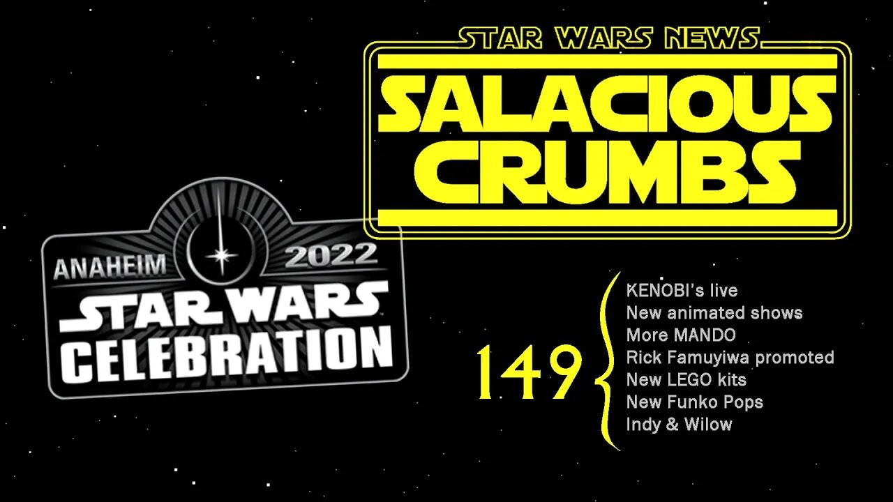 STAR WARS News and Rumor: SALACIOUS CRUMBS Episode 149