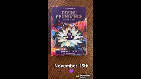 November 15th oracle card: extraordinary