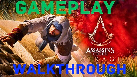 Assassin's Creed Mirage | Walkthrough | Gameplay