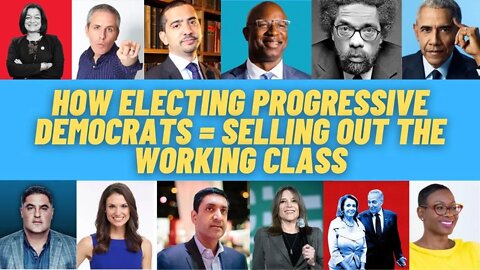 How Electing Progressive Dems = Selling Out The Working Class | David Sirota & Marianne Williamson