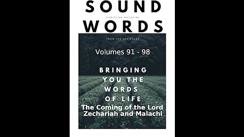 Sound Words, The Coming of the Lord, Zechariah and Malachi