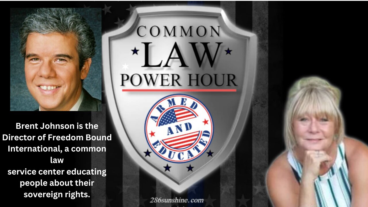 Common Law Power Hour Ep #2 with Brent Johnson