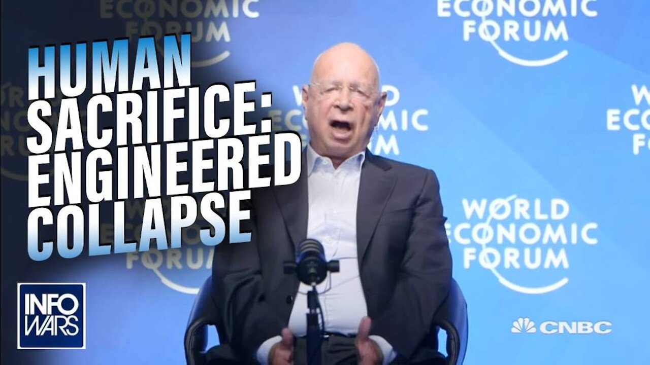 Human Sacrifice: Exposing Klaus Schwab's Engineered Failed State Collapse