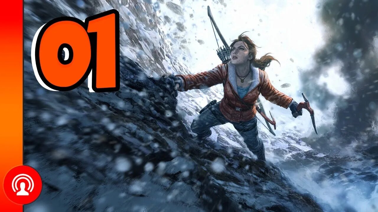 RISE OF THE TOMB RAIDER [#01]