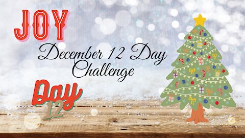 December 12 Day Challenge ` Day 12