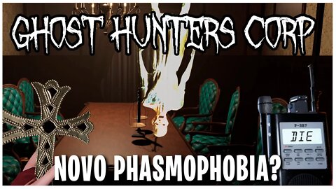 Ghost Hunters Corp Multiplayer! Gameplay-BR - Novo jogo estilo Phasmophobia!