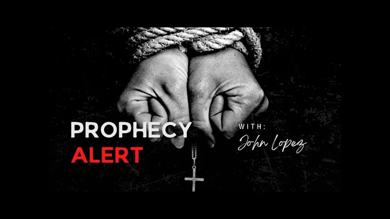 Prophetic Podcast #401: PROPHECY ALERT, A SEASON OF PERSECUTION IN AMERICA 2022