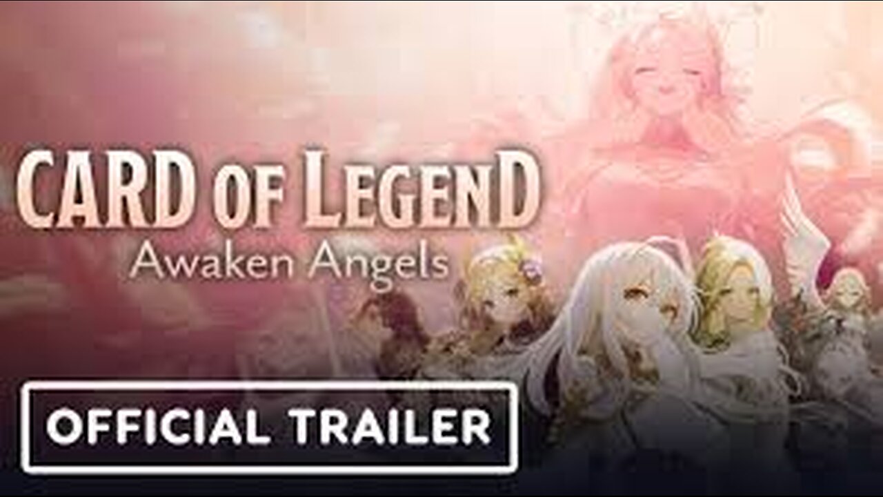 Card of Legend: Awaken Angels - Official Reveal Trailer