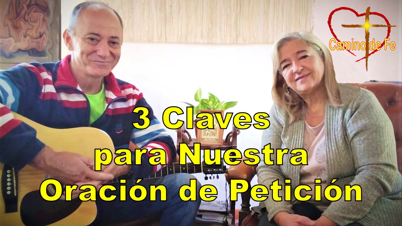 3 Claves para Nuestra Oración de Petición