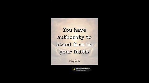 You have authority to stand firm in your faith.