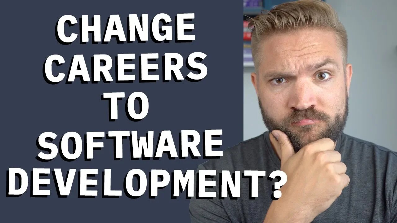 Should I change careers to software development?