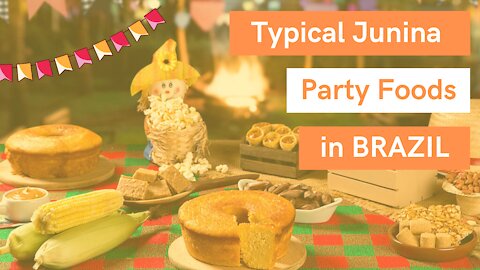 TYPICAL Foods of JUNE CELEBRATION in BRAZIL (one TASTIER than the other) #brazilianfood