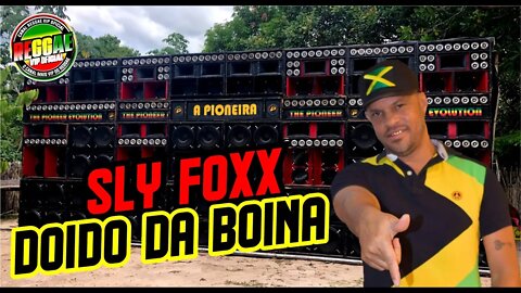 DOIDO DA BOINA == REGGAE 2022 == SLY FOXX