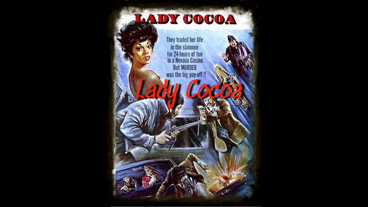 Lady Cocoa 1975 Blaxploitiation | Crime Movie