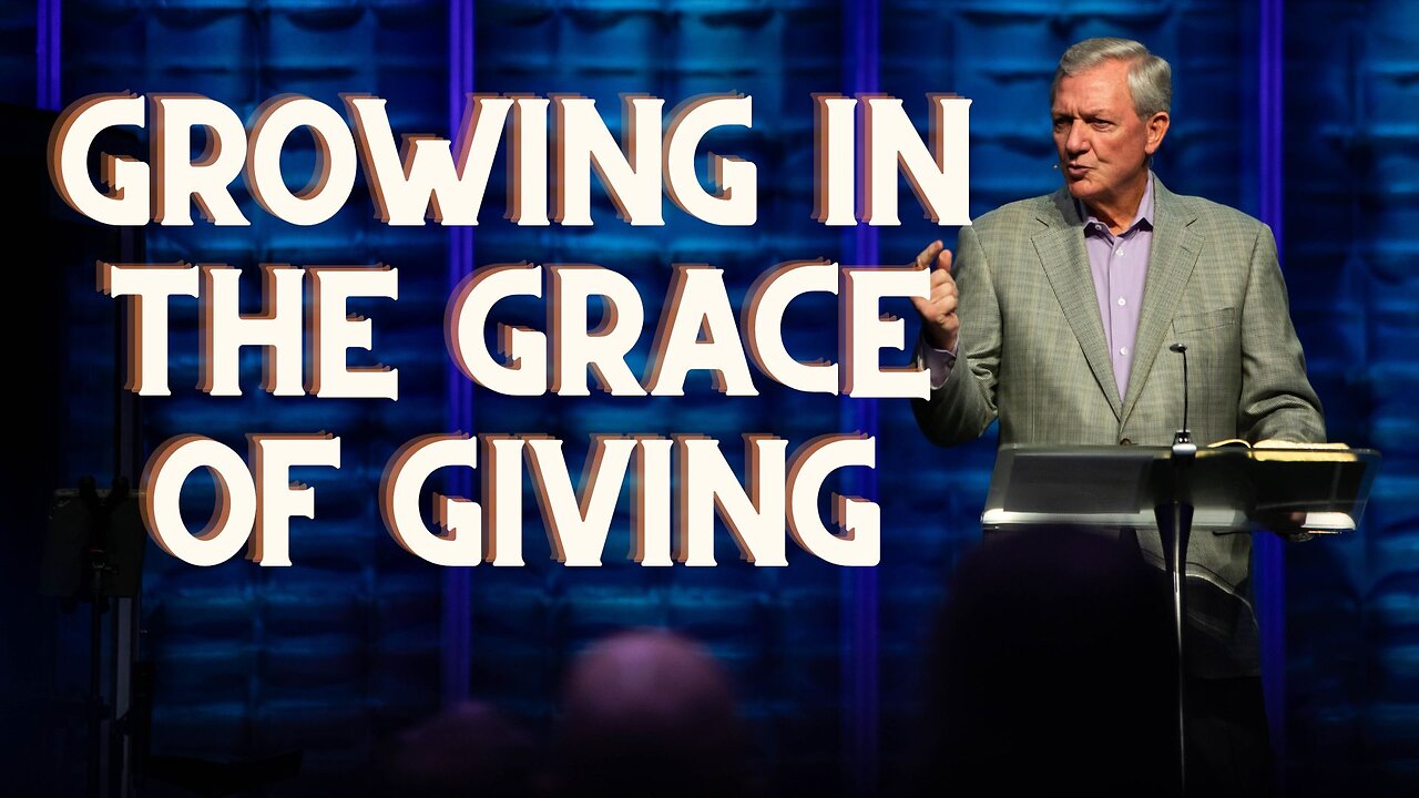 Growing In The Grace of Giving | Pastor Terry Moore