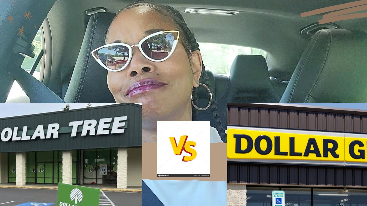 Which is the Best: Dollar Tree or Dollar General? Help me decide