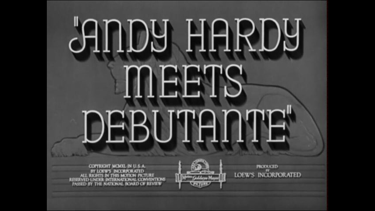 Andy Hardy Meets Debutante (1940) starring Lewis Stone, Mickey Rooney