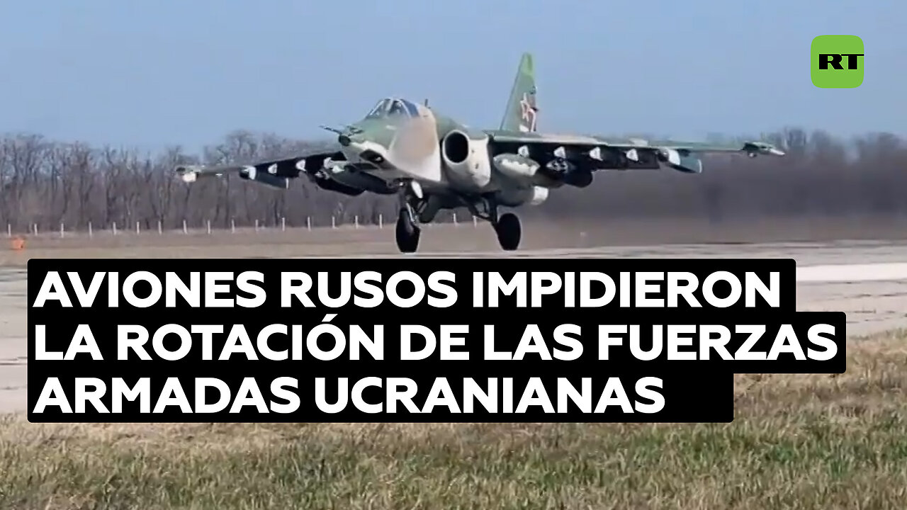 La aviación rusa ataca unidades de las Fuerzas Armadas de Ucrania
